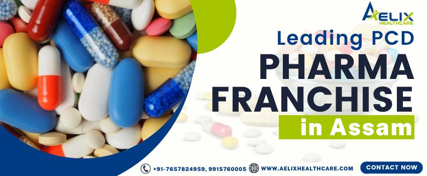 Pharma PCD Company in Assam | Aelix Healthcare