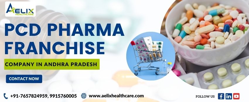 Pharma Franchise Company in Andhra Pradesh | Aelix Healthcare